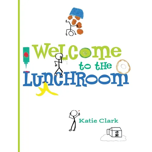 Welcome to the Lunchroom