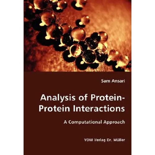 Analysis of Protein-Protein Interactions- A Computational Approach