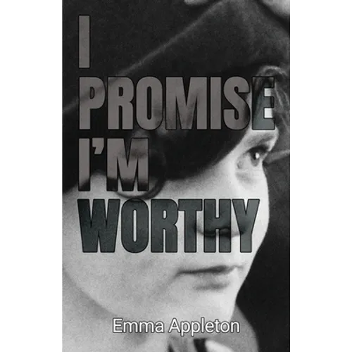 I Promise I'm Worthy