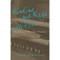 Minding My Keys and Pews: My Life as a Part-Time Organist