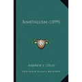 Bimetallism (1899)