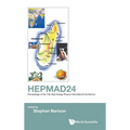 Hepmad24 - Proceedings of 14th High-Energy Physics Intl Conf