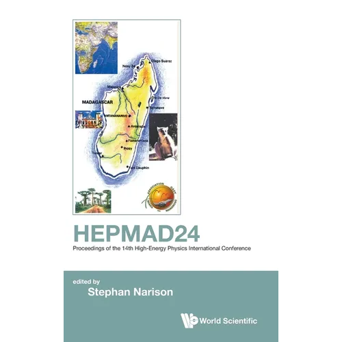 Hepmad24 - Proceedings of 14th High-Energy Physics Intl Conf