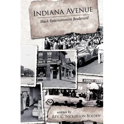 Indiana Avenue: Black Entertainment Boulevard