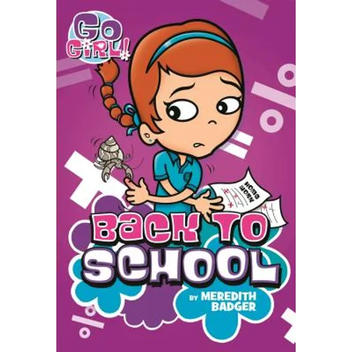 Go Girl #10: Back to School
