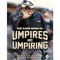 The SABR Book of Umpires and Umpiring
