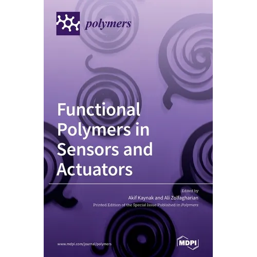Functional Polymers in Sensors and Actuators: Fabrication and Analysis