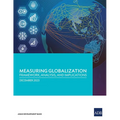 Measuring Globalization: Framework, Analysis, and Implications