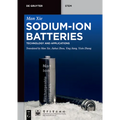 Sodium-Ion Batteries: Advanced Technology and Applications