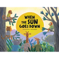 When the Sun Goes Down