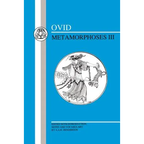 Ovid: Metamorphoses III