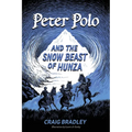 Peter Polo and the Snow Beast of Hunza