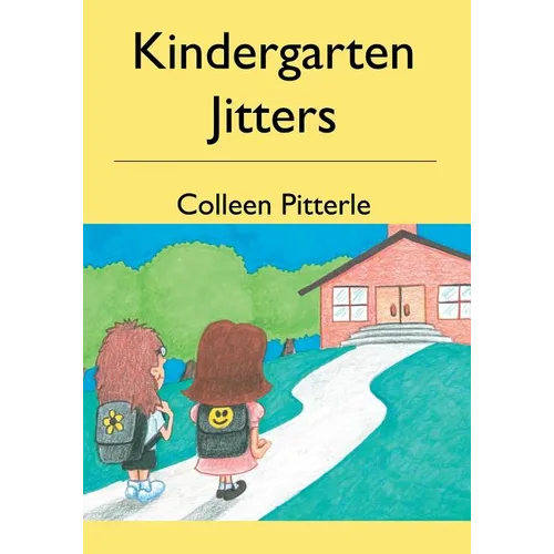 Kindergarten Jitters