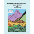 Every Rock Tells a Story: Seashells in the Mountains