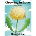 Growing in Love: Dandy One