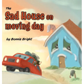 The Sad House On Moving Day