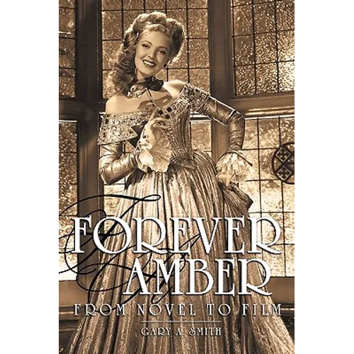 Forever Amber: From Novel to Film