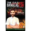The Culinary Canvas of Bangladesh: A Chef's Journey