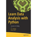 Learn Data Analysis with Python: Lessons in Coding
