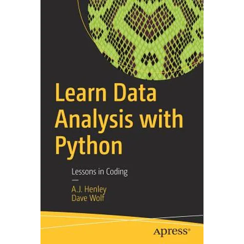 Learn Data Analysis with Python: Lessons in Coding