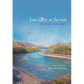 Love Letters on the River