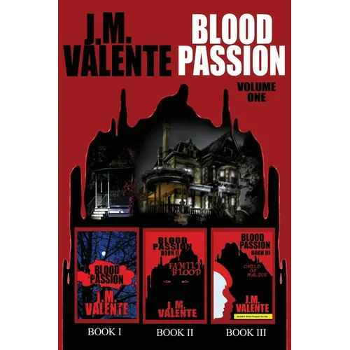 Blood Passion: Volume One