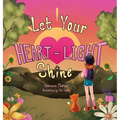 Let Your Heart-Light Shine