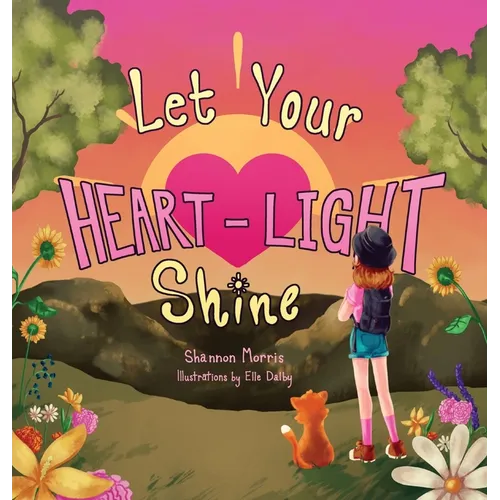 Let Your Heart-Light Shine