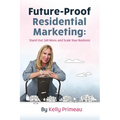 Future Proof Residential Marketing