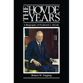 The Hovde Years: A Biography of Frederick L. Hovde