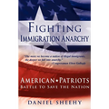 Fighting Immigration Anarchy