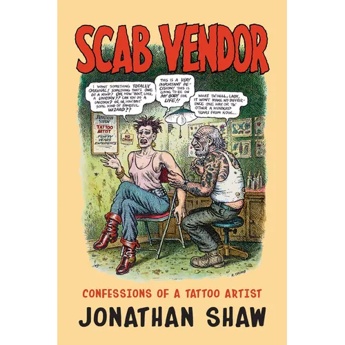 Scab Vendor: Confessions of a Tattoo Artist