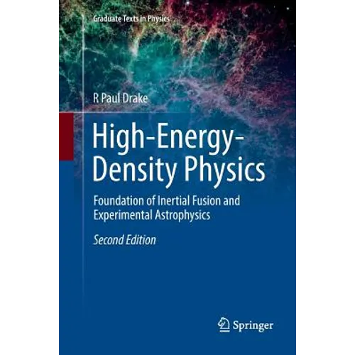 High-Energy-Density Physics: Foundation of Inertial Fusion and Experimental Astrophysics