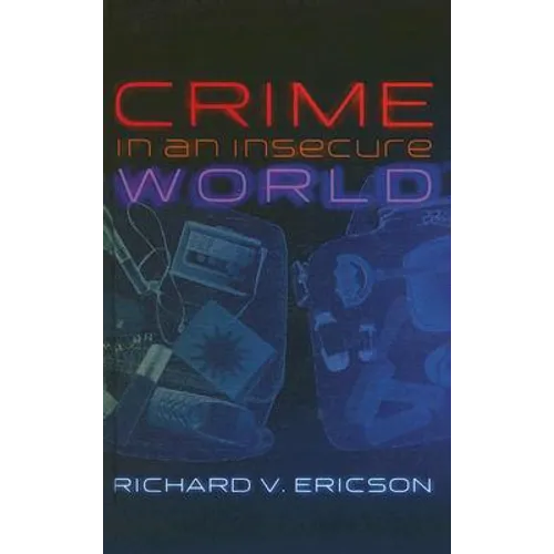 Crime in an Insecure World