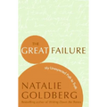 The Great Failure: My Unexpected Path to Truth