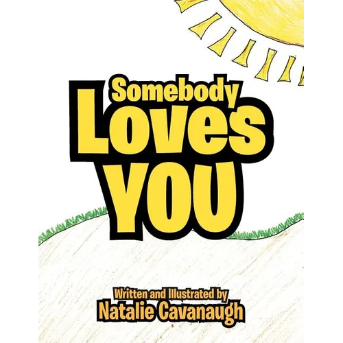 Somebody Loves You