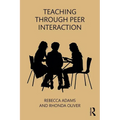 Teaching through Peer Interaction