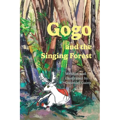 Gogo and the Singing Forest