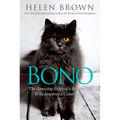Bono: The Amazing Story of a Rescue Cat Who Inspired a Community