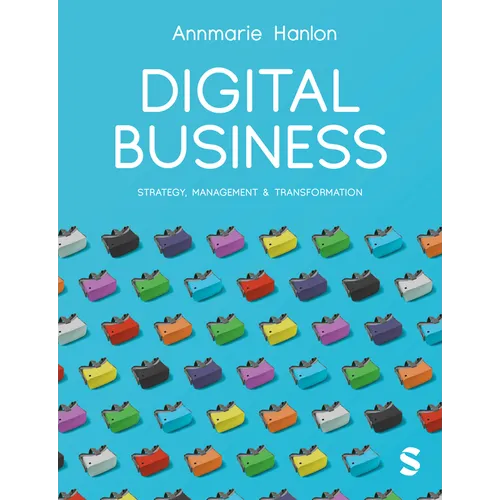 Digital Business: Strategy, Management & Transformation