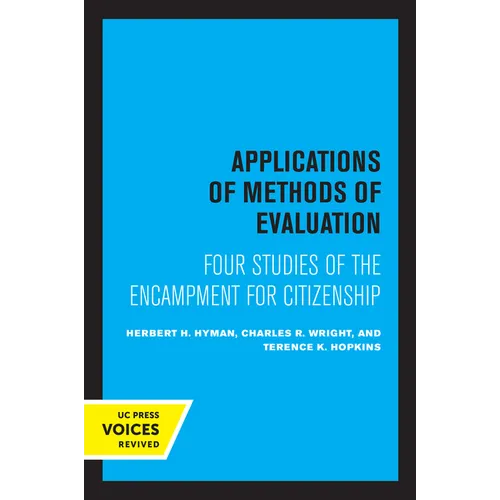 Applications of Methods of Evaluation: Four Studies of the Encampment for Citizenship