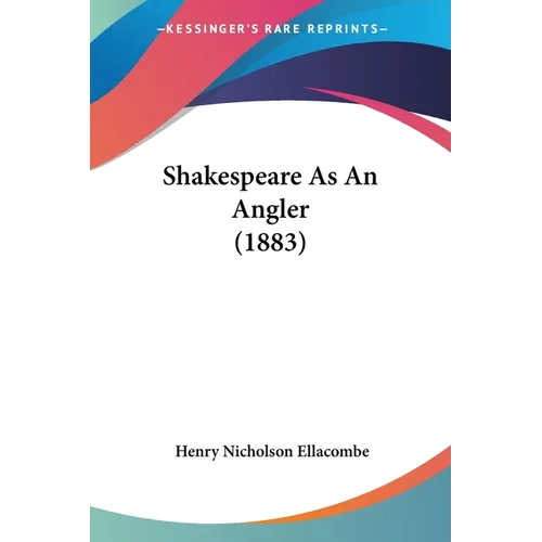 Shakespeare As An Angler (1883)