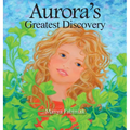 Aurora's Greatest Discovery