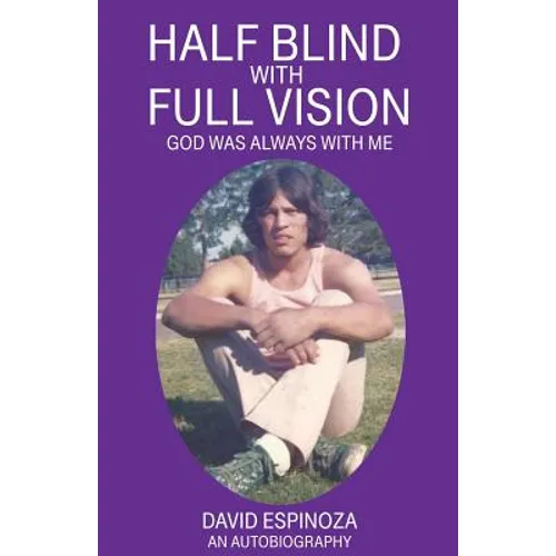Half Blind with Full Vision