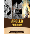 Apollo Program: A Brief Overview from Beginning to the End