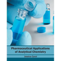 Pharmaceutical Applications of Analytical Chemistry
