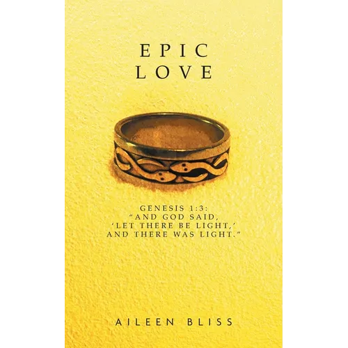 Epic Love: Genesis 1:3: "And God said, 'Let there be light, ' and there was light."