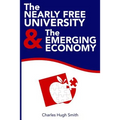 The Nearly Free University and the Emerging Economy: The Revolution in Higher Education