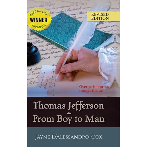 Thomas Jefferson From Boy to Man