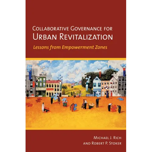 Collaborative Governance for Urban Revitalization